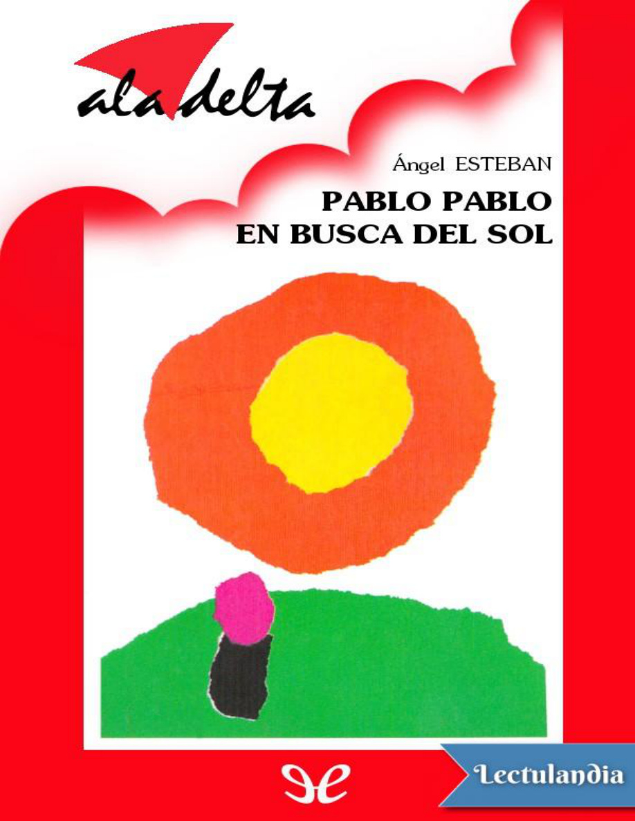 Pablo: Pablo en busca del sol PDF Download