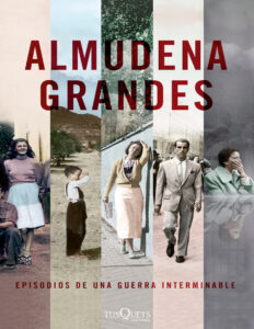 Pack Episodios de una guerra interminable Spanish Edition Almudena Grandes Kitap Kapağı