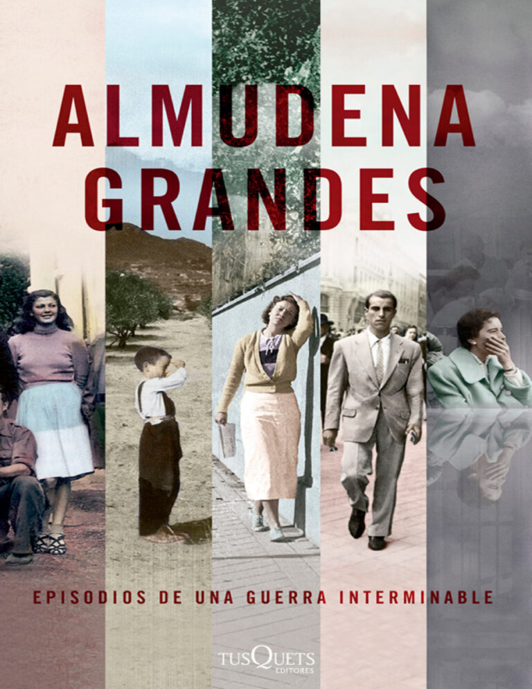 Pack Episodios de una guerra interminable Spanish Edition Almudena Grandes Kitap Kapağı
