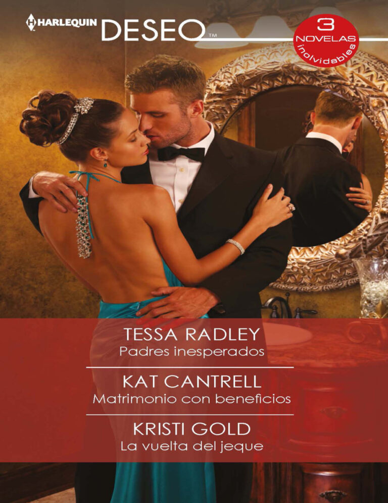 Padres inesperados Matrimonio con beneficios La vuelta del jeque Spanish Edition Tessa Radley Kitap Kapağı
