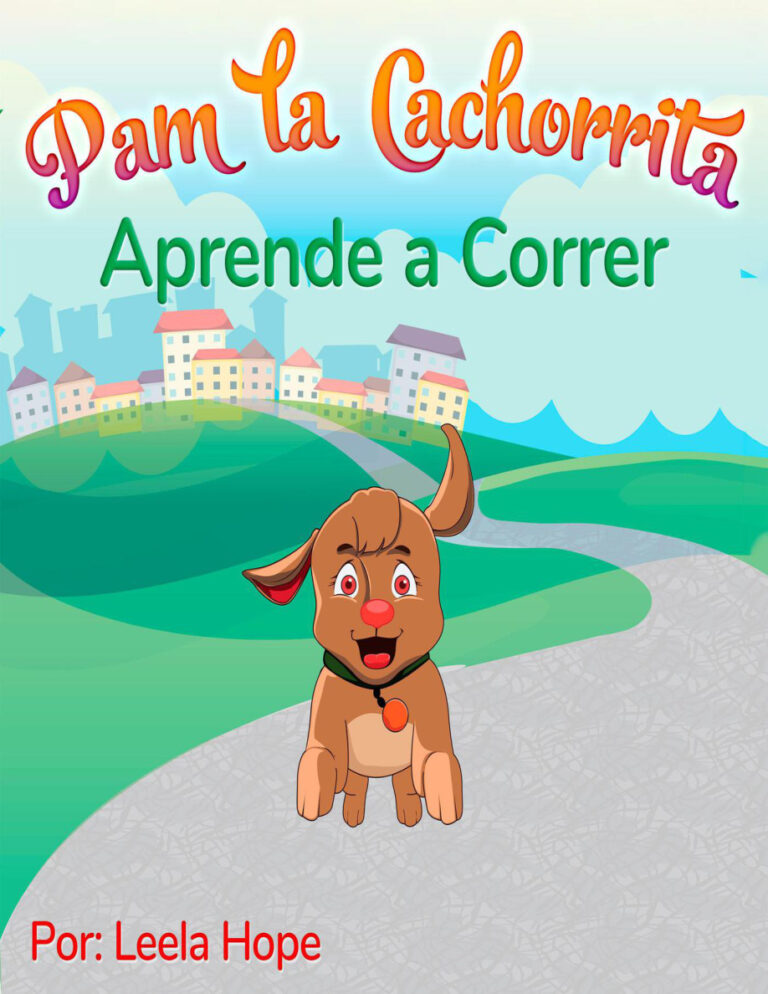 Pam la Cachorrita Aprende a Correr Spanish Edition leela hope Kitap Kapağı