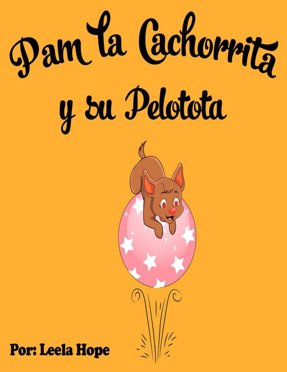 Pam, la Cachorrita y Su Pelotota PDF Download