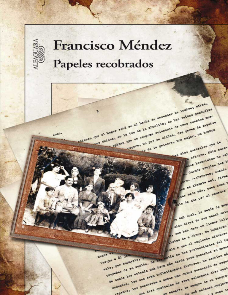 Papeles recobrados Spanish Edition Francisco Alejandro Mendez Kitap Kapağı