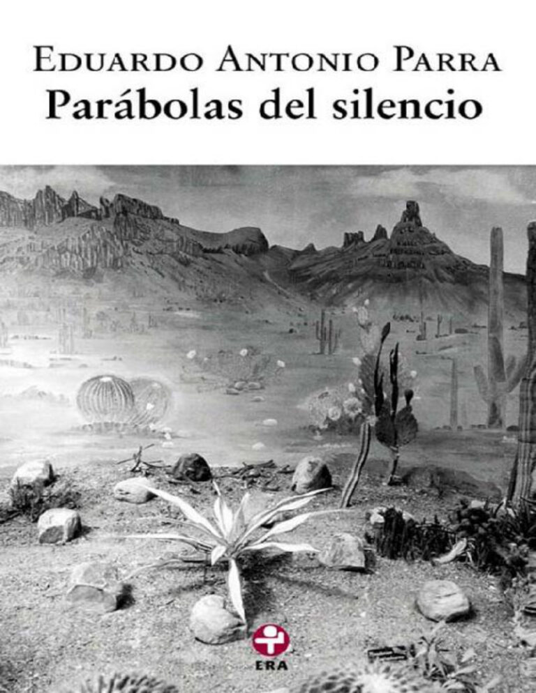 Parabolas del Silencio Spanish Edition Eduardo Antonio Parra Kitap Kapağı