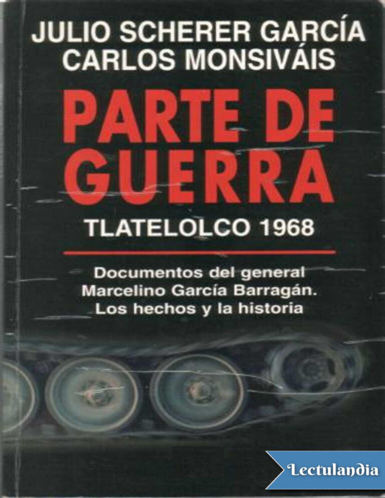 Parte de Guerra Spanish Edition Julio Sherer Garcia Kitap Kapağı