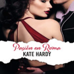 Pasion en Roma Spanish Edition Kate Hardy Kitap Kapağı