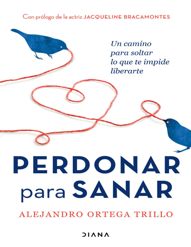 Perdonar para sanar Spanish Edition Alejandro Ortega Trillo Kitap Kapağı