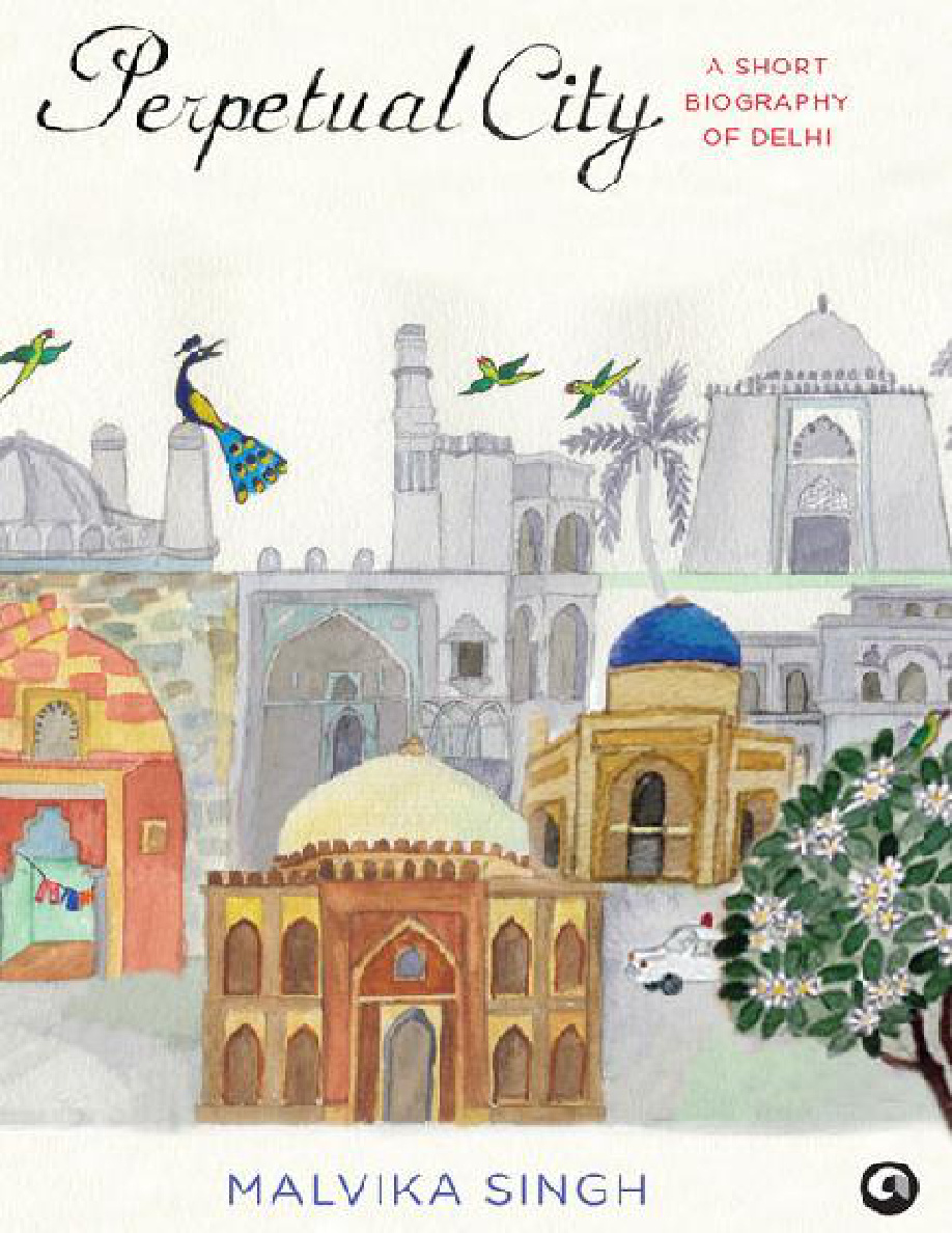 Perpetual City Malvika Singh Kitap Kapağı
