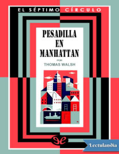 Pesadilla en Manhattan Spanish Edition Thomas Walsh Kitap Kapağı