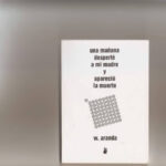 Poemario Una manana desperte a mi madre y aparecio la muerte Spanish Edition William Aranda Kitap Kapağı