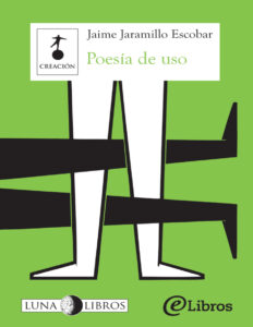 Poesia de uso Spanish Edition Jaime Jaramillo Escobar Kitap Kapağı