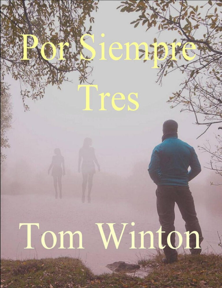 Por Siempre Tres Spanish Edition Tom Winton Kitap Kapağı