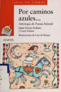 Por caminos azules Spanish Edition Jaime Garcia Padrino Kitap Kapağı