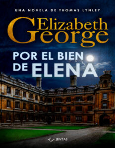 Por el bien de Elena Serie Thomas Lynley libro 5 Spanish Edition Elizabeth George Kitap Kapağı