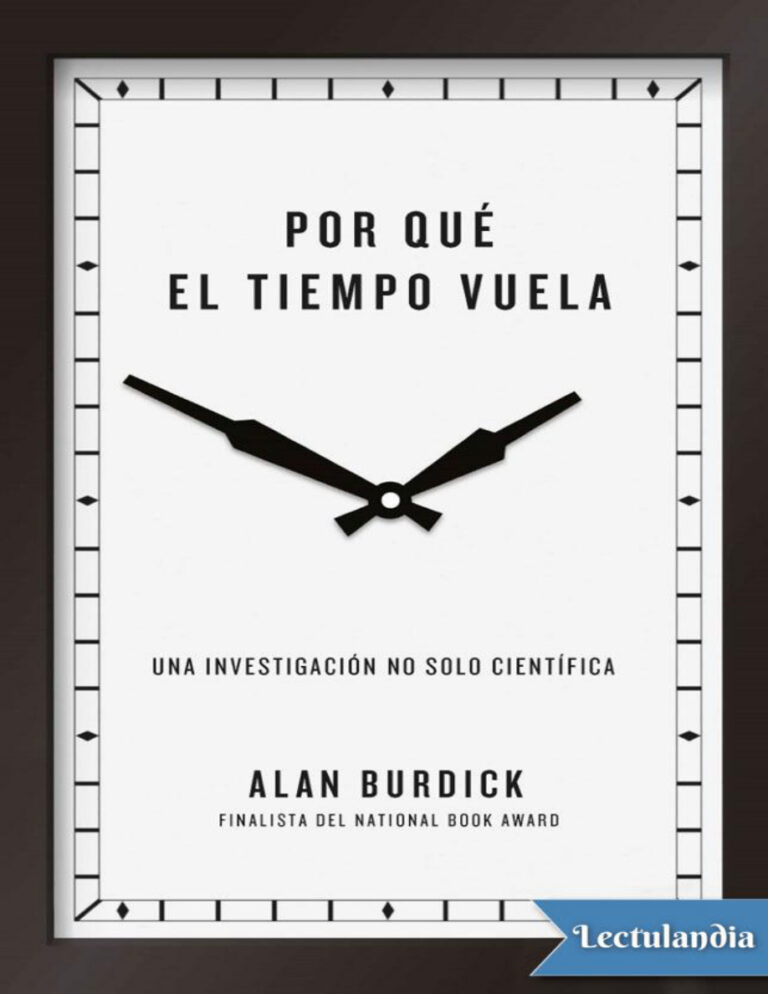 Por que el tiempo vuela Spanish Edition Alan Burdick Kitap Kapağı