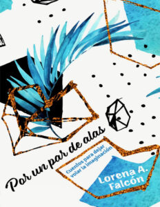 Por un par de alas Spanish Edition Lorena A Falcon Kitap Kapağı