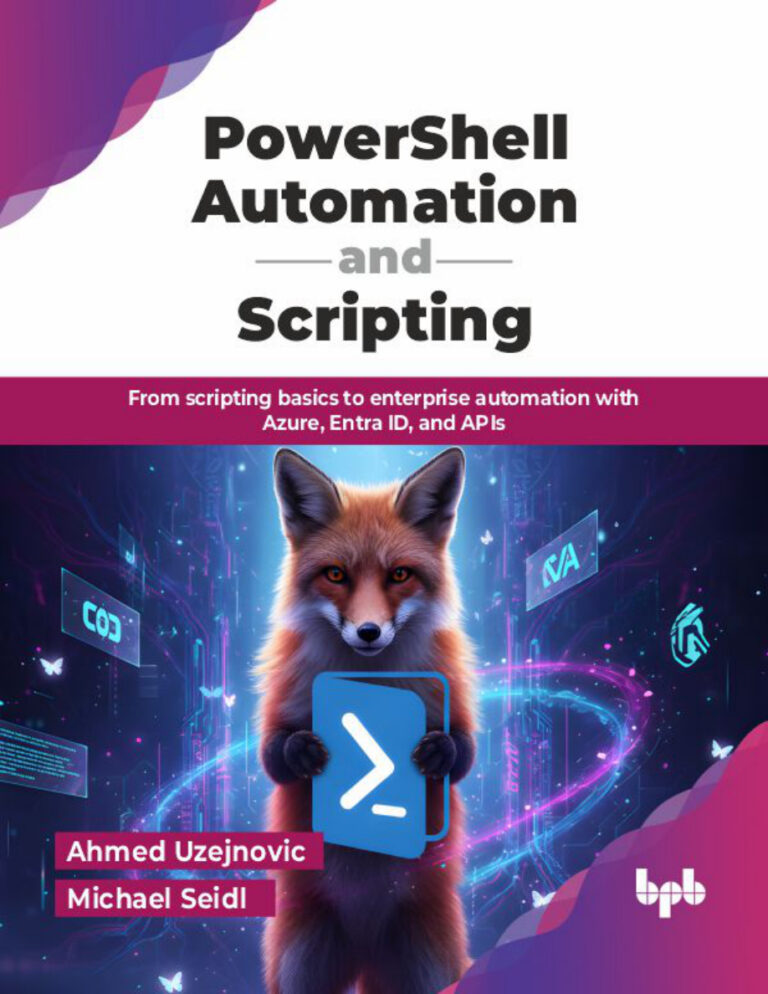 PowerShell Automation and Scripting Ahmed Uzejnovic Kitap Kapağı