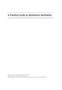 Practical Guide to Mechanical Ventilation, A J D Truwit, S K Epstein Kitap Kapağı