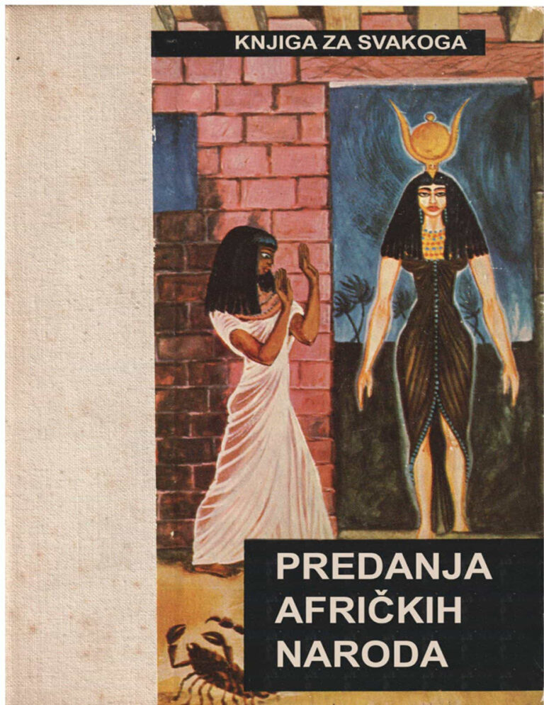 Predanja africkih naroda Bajke naroda sveta Kitap Kapağı