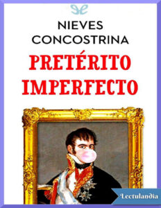 Preterito imperfecto Spanish Edition Nieves Concostrina Kitap Kapağı