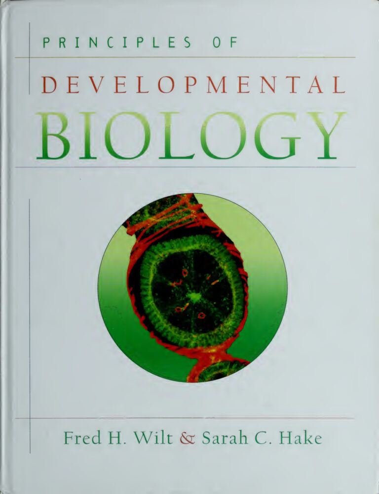 Principles of Developmental Biology Fred H Wilt Kitap Kapağı