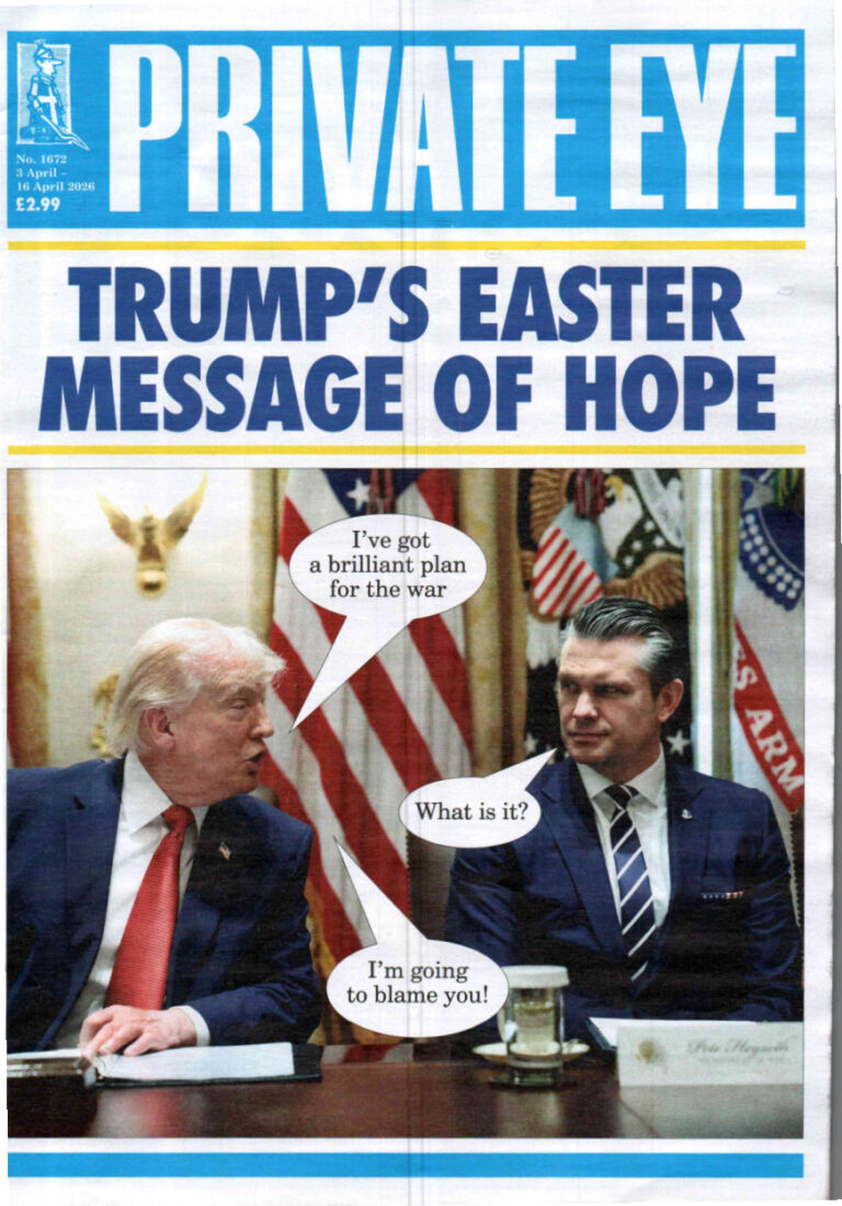 Private Eye Issue 1672 3rd 16th April 2026 Private Eye Kitap Kapağı