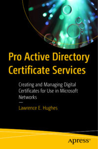 Pro Active Directory Certificate Services Creating and Managing Kitap Kapağı