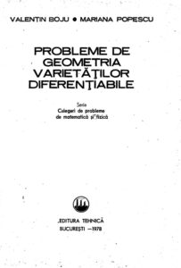 Probleme de geometria varietatilor diferentiabile Romanian Edition Valentin Boju Kitap Kapağı
