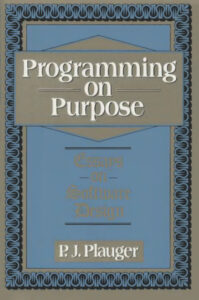 Programming on Purpose I Essays Kitap Kapağı