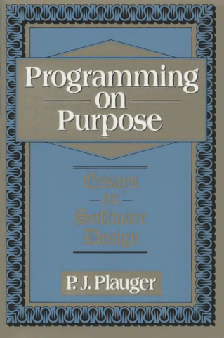 Programming on Purpose I Essays Kitap Kapağı
