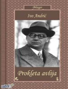 Prokleta avlija Serbian Edition Ivo Andric Kitap Kapağı