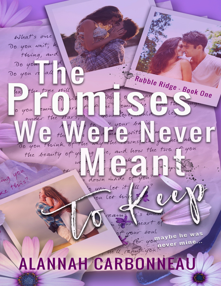 Promises We Were Never Meant To Keep Alannah Carbonneau Kitap Kapağı