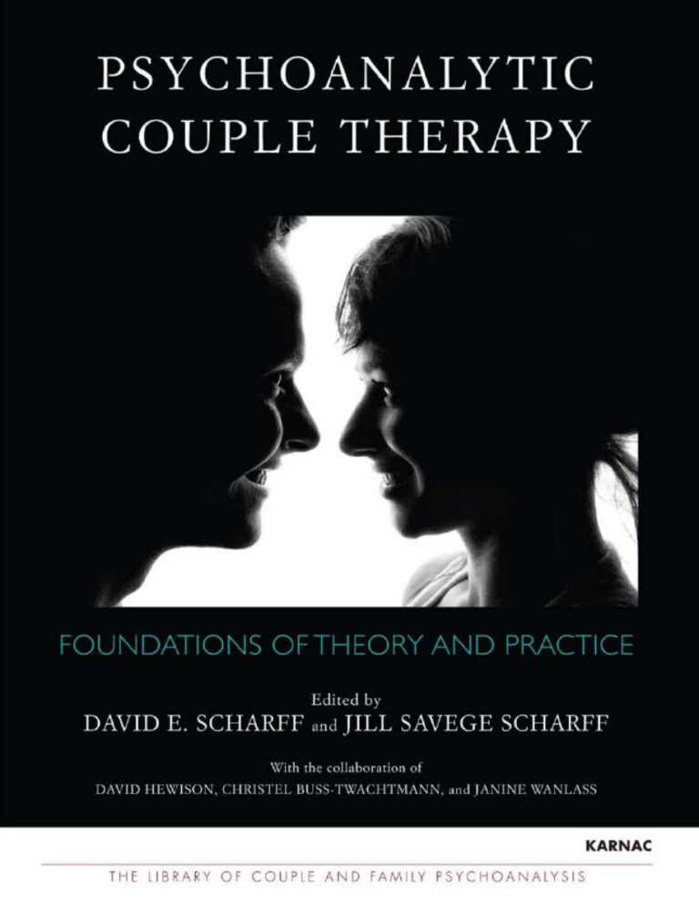 Psychoanalytic Couple Therapy Foundations of Theory and Practice David E Scharff Kitap Kapağı