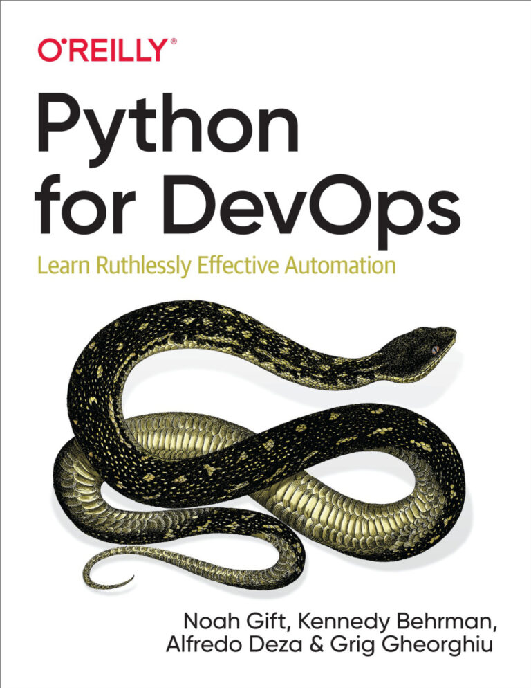 Python for DevOps Learn Ruthlessly Effective Automation 1st Edition Kitap Kapağı