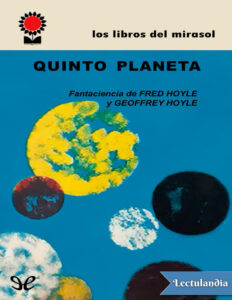 Quinto planeta Spanish Edition Fred Hoyle n Geoffrey Hoyle Kitap Kapağı