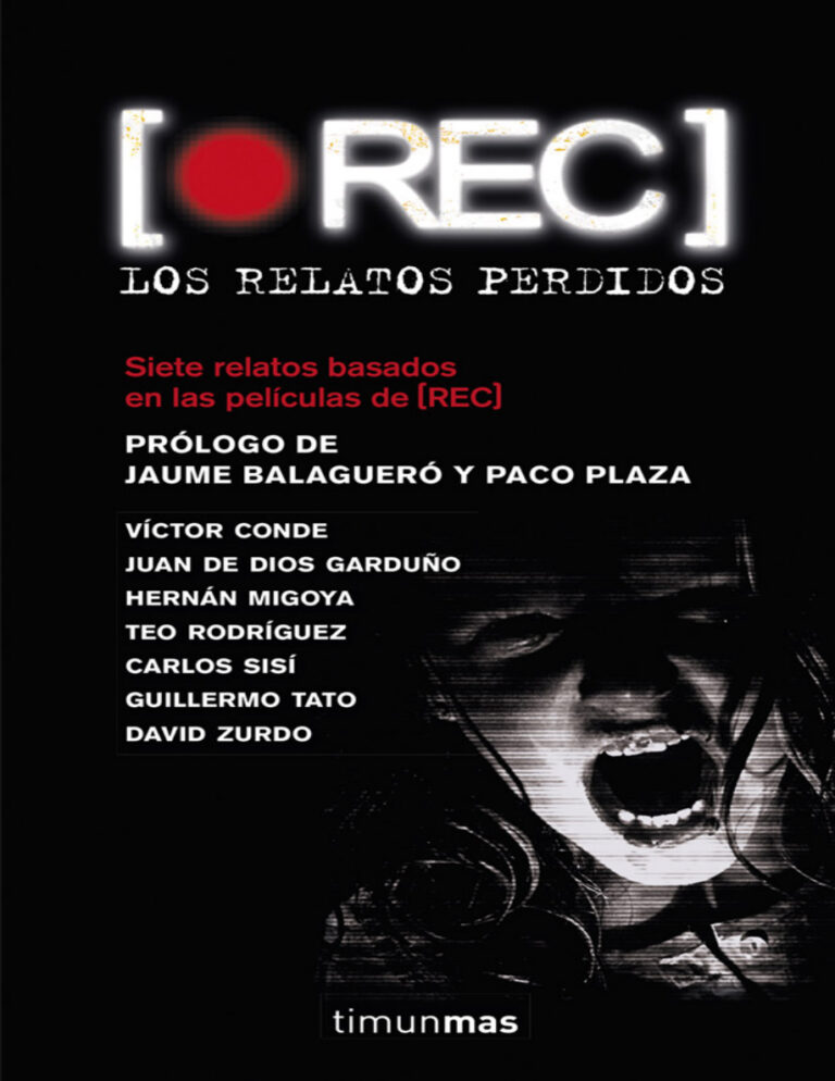 REC Los relatos perdidos Spanish Edition David Zurdo Kitap Kapağı