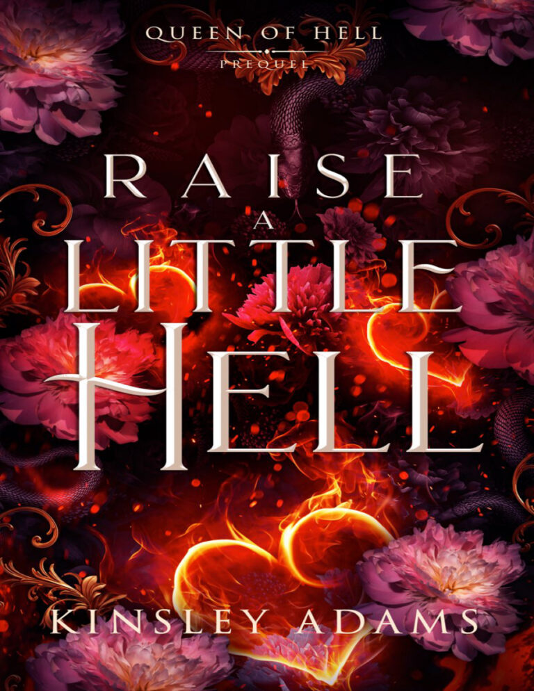 Raise A Little Hell Kinsley Adams Kitap Kapağı