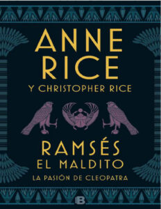 Ramses El maldito La pasion de Cleopatra Spanish Edition Rice Kitap Kapağı