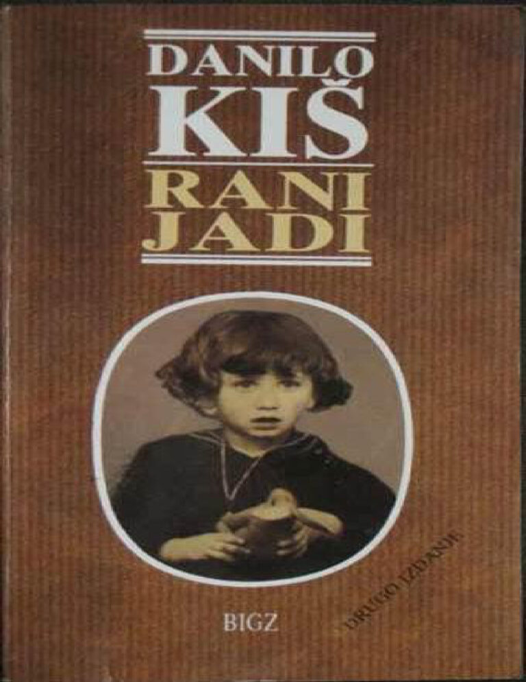 Rani jadi Serbian Edition Danilo Kis Kitap Kapağı