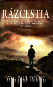 Razcestia Slovak Edition William Paul Young Kitap Kapağı