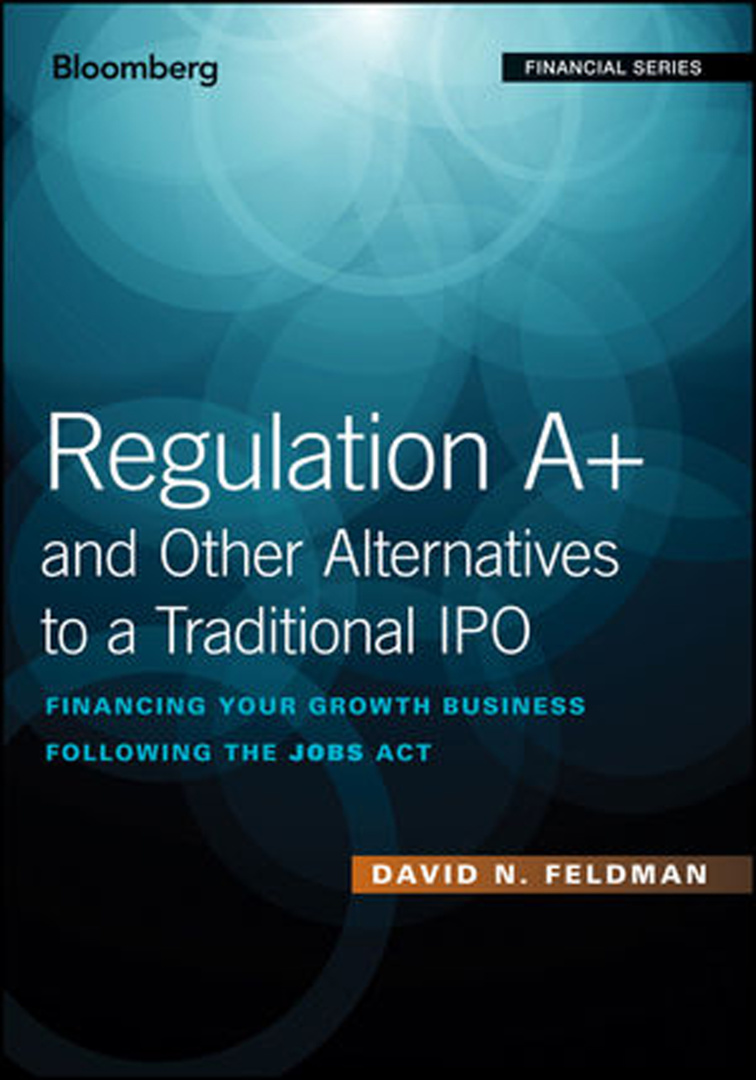 Regulation A+ and other Alternatives Kitap Kapağı