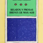 Relatos y prosas breves de Max Aub Spanish Edition Max Aub Kitap Kapağı