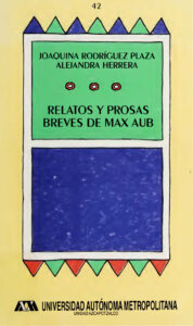 Relatos y prosas breves de Max Aub Spanish Edition Max Aub Kitap Kapağı