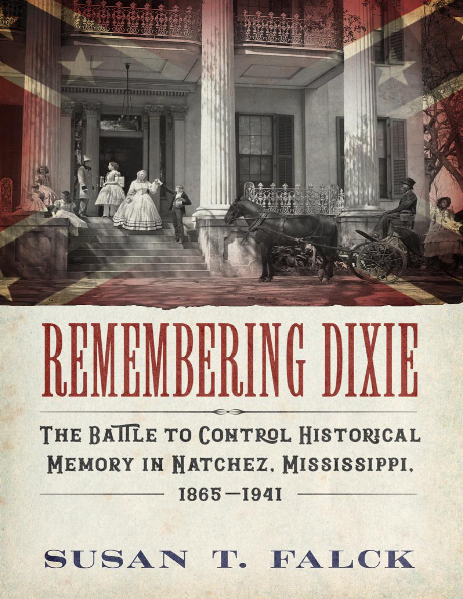 Remembering Dixie Susan T Falck Kitap Kapağı