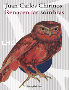 Renacen las sombras Spanish Edition Juan Carlos Chirinos Kitap Kapağı