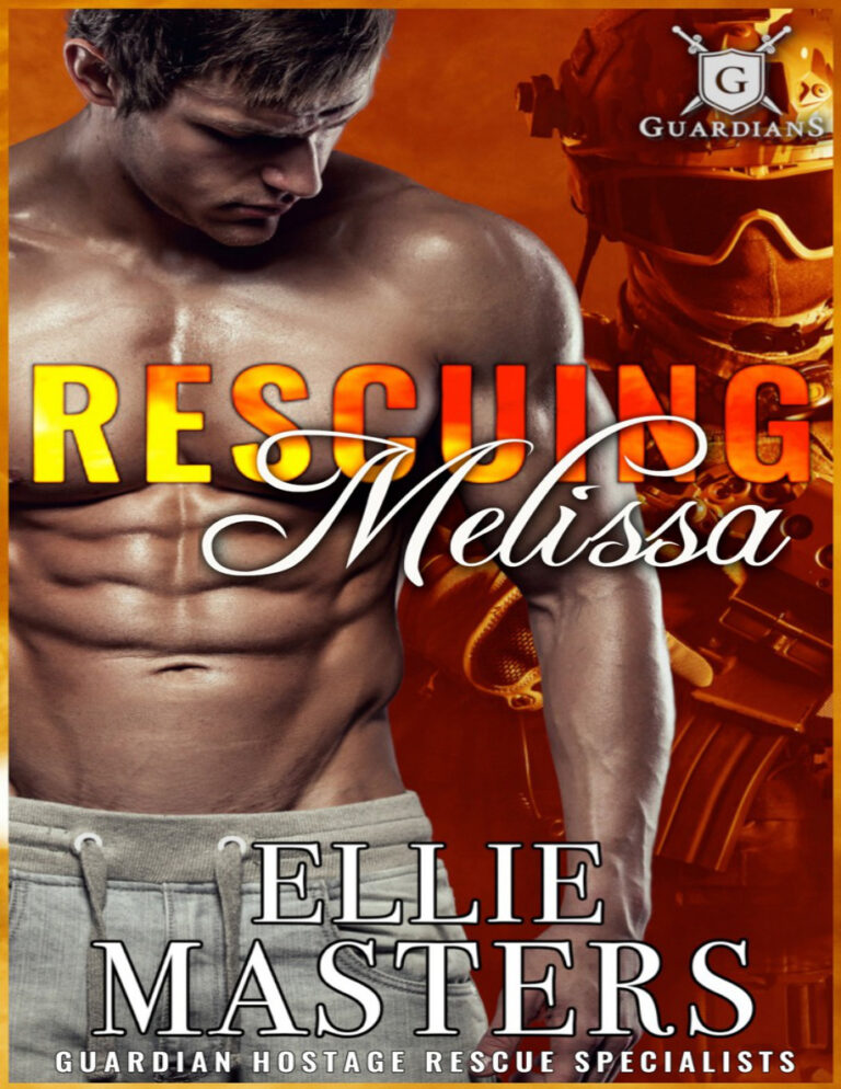 Rescuing Melissa Ellie Masters Kitap Kapağı
