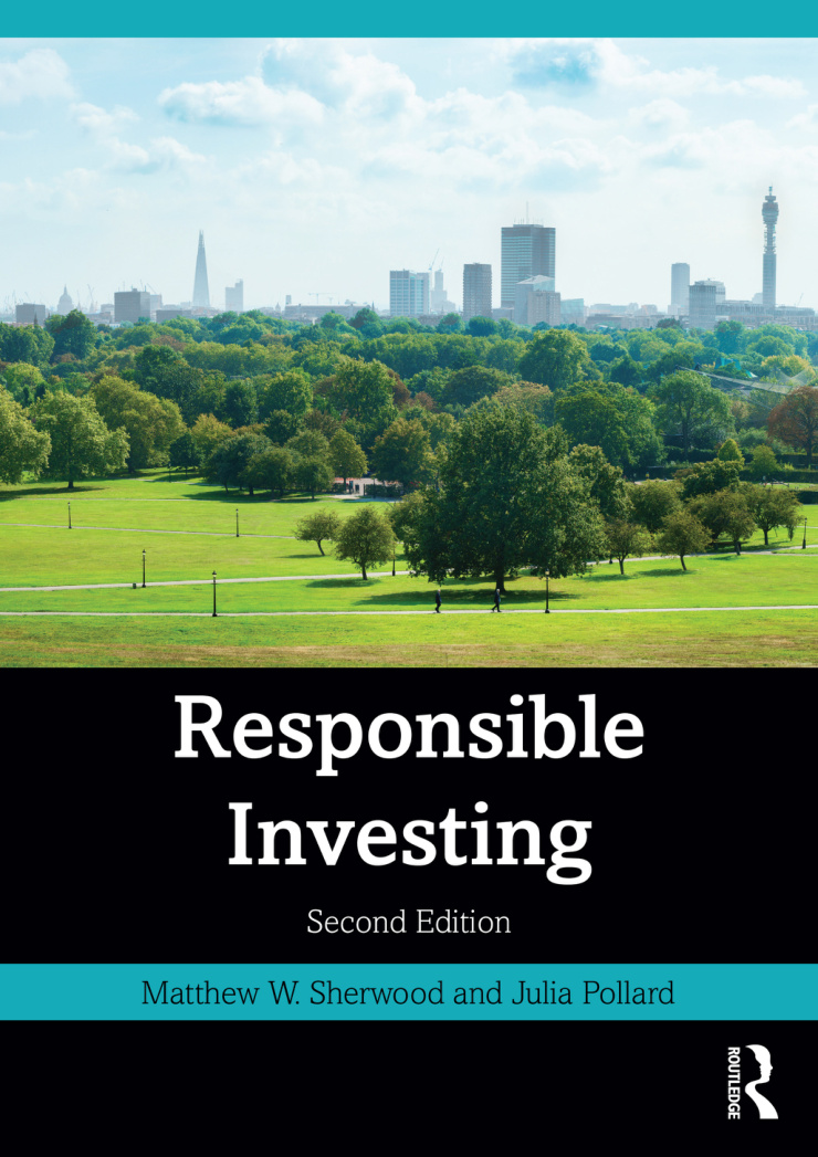 Responsible Investing Matthew W Sherwood & Julia Pollard Kitap Kapağı