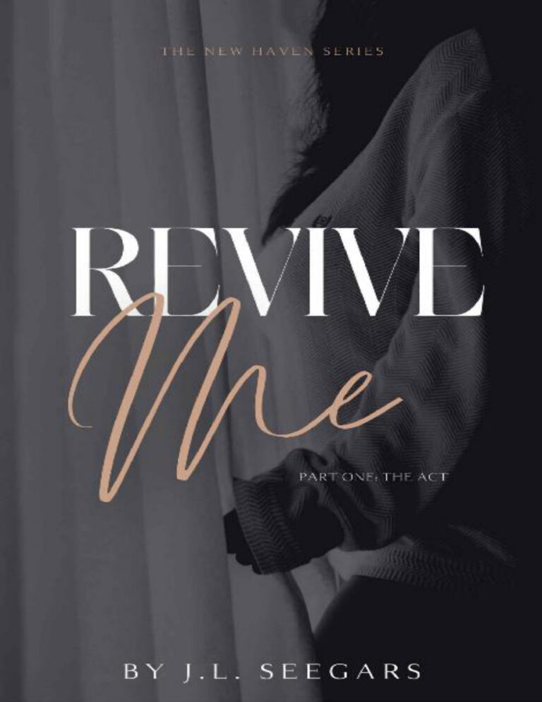 Revive Me Book 1 JL Seegars Kitap Kapağı