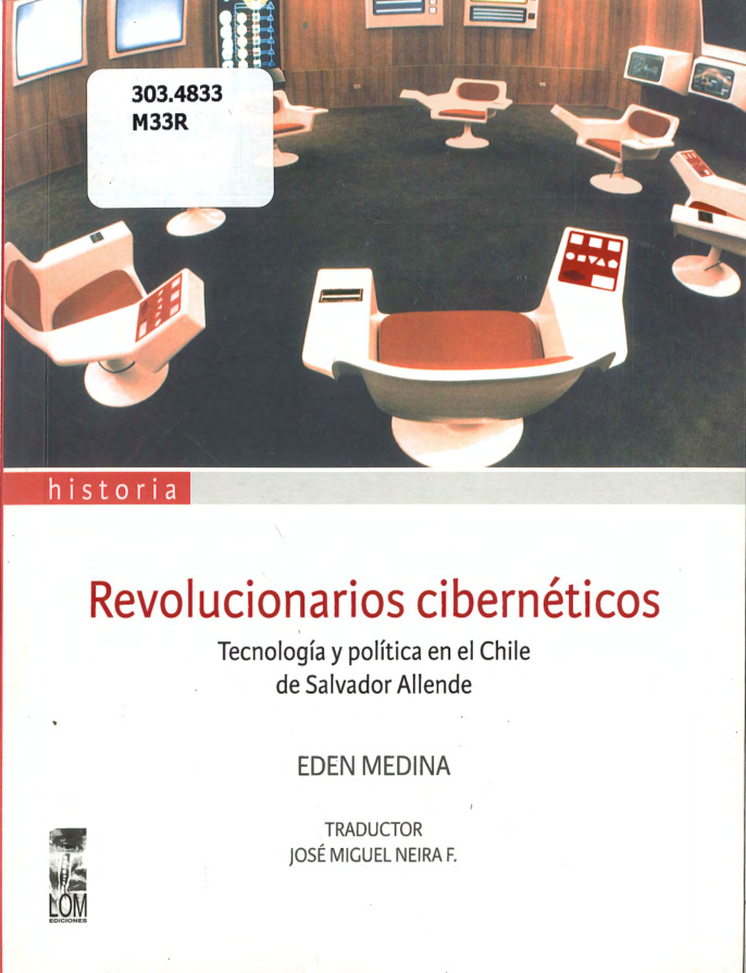 Revolucionarios ciberneticos Spanish Edition Eden Medina Kitap Kapağı