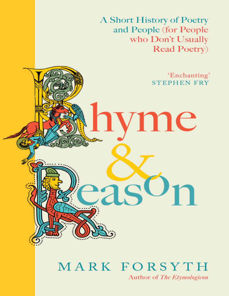 Rhyme and Reason Mark Forsyth Kitap Kapağı